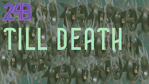 Midnight Oblivion Pt 243: Till Death