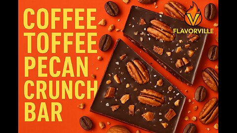 Coffee Toffee Pecan Crunch Bar – FlavorVille Viral Candy Creation 🍫☕🍬🌰