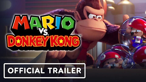 Mario vs. Donkey Kong - Official Announcement Trailer _ Nintendo Direct 202
