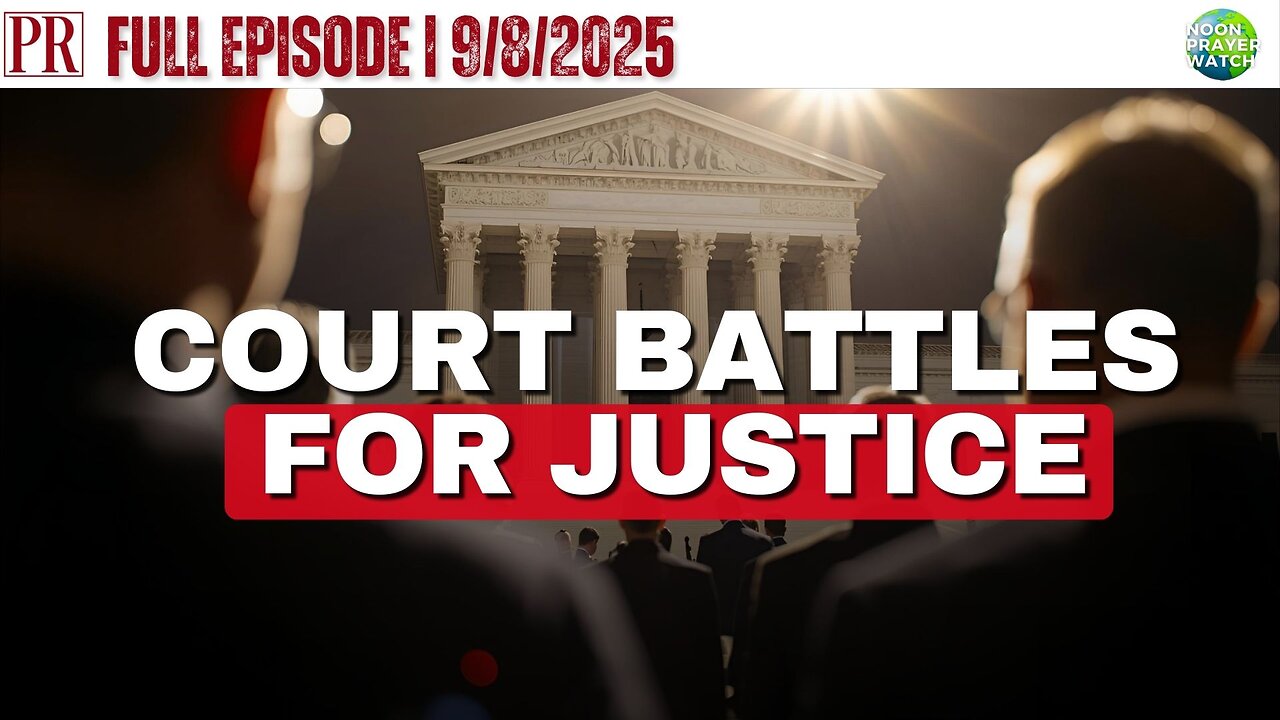 🔴 Court Battles for Justice | The Pipeline Report | 9/8/2025