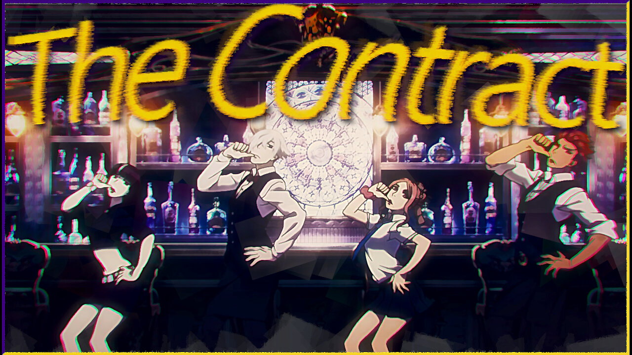 The Contract - AMV