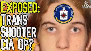 TRANS SHOOTER CIA OP? Shooter's Father Connected To CIA In Craziest Way! ~ By World Alternative Media 8.31.25