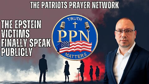 The Patriots Prayer Podcast: The Epstein Victims Speak Publicly for the First Time