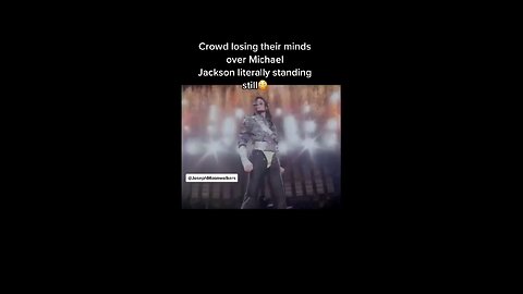 Love All Life Always #226 - Michael Jackson Just Standing Still Ignited Hysterical Female Fans.