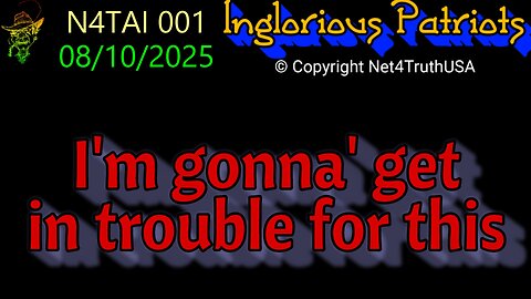 N4TAI 001 - I'm gonna' get in trouble for this