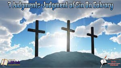 7 Judgments-Judment of Sin On Calvary