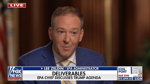 EPA Administrator: DOGE Savings Is An Ongoing Process