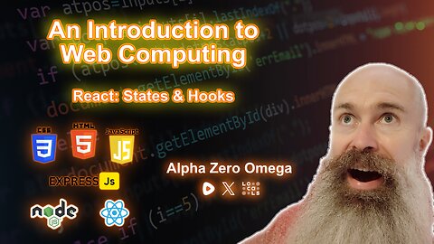 🔴LIVE - An Introduction to Web Computing | React: States & Hooks 🚨RumbleTakeover🚨