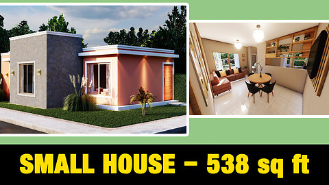 Small House – 538 Square Feet