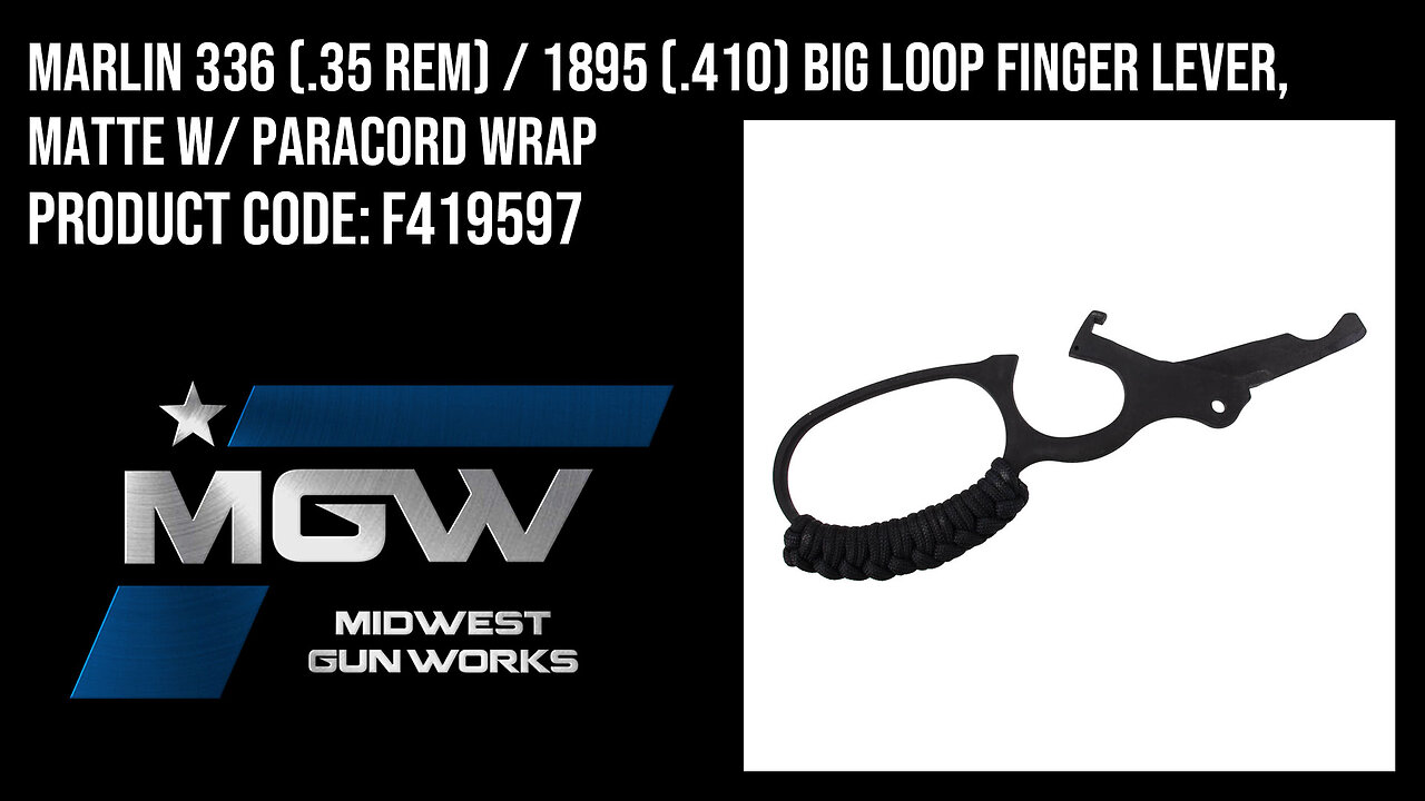 Marlin 336 (.35 Rem) / 1895 (.410) Big Loop Finger Lever, Matte w/ Paracord Wrap - F419597