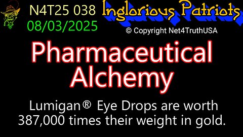 N4T25 038 - Pharmaceutical Alchemy