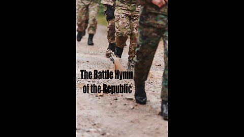 The Battle Hymn of the Republic
