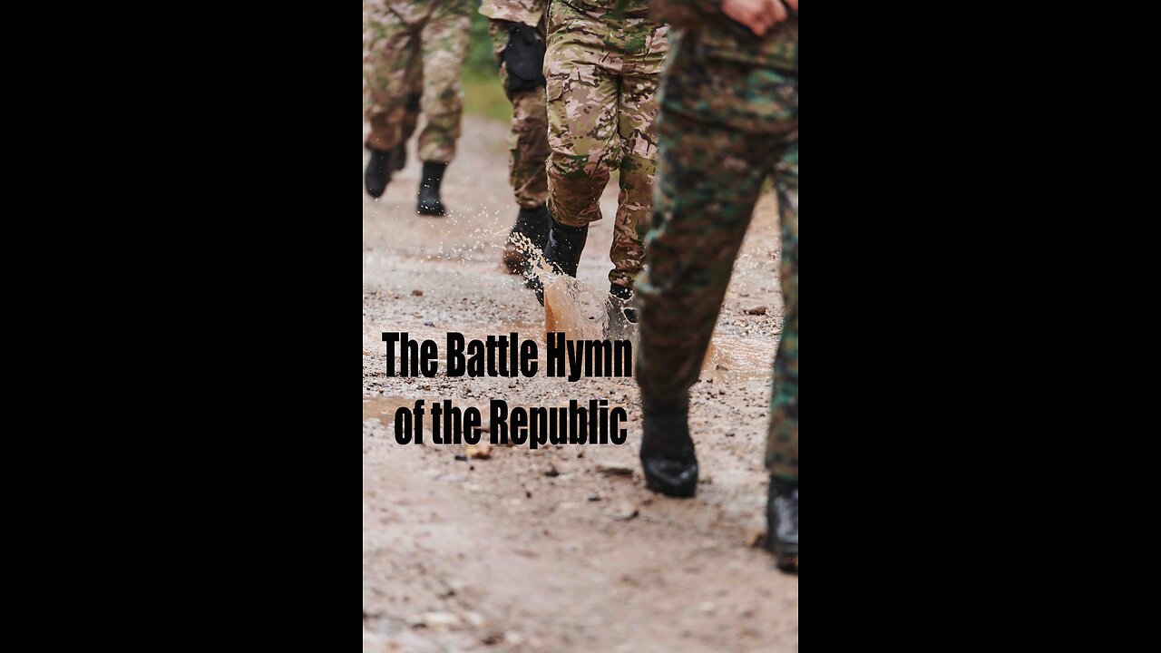The Battle Hymn of the Republic