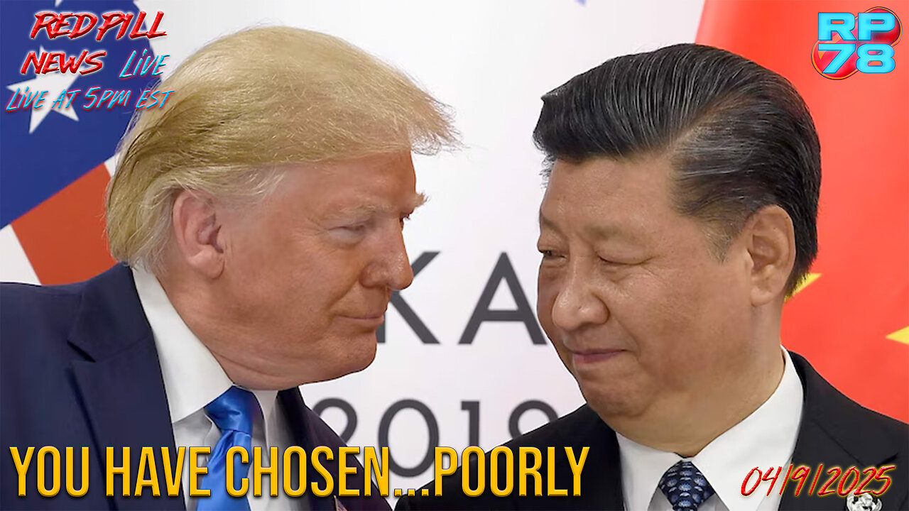 The Trade War Just Got REAL on Red Pill News Live