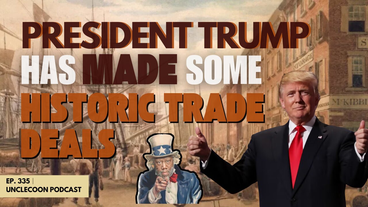 EP 335 | Trump Reshaped Global Trade Forever | Trump’s Trade Strategy That Shook the World | Big Al