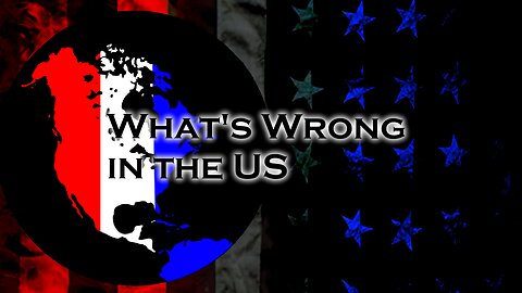 220 What's Wrong in the US
