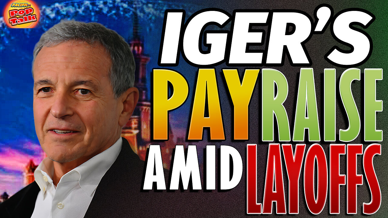 Pacific414 Pop Talk: IGER'S PAY RAISE AMID LAYOFFS
