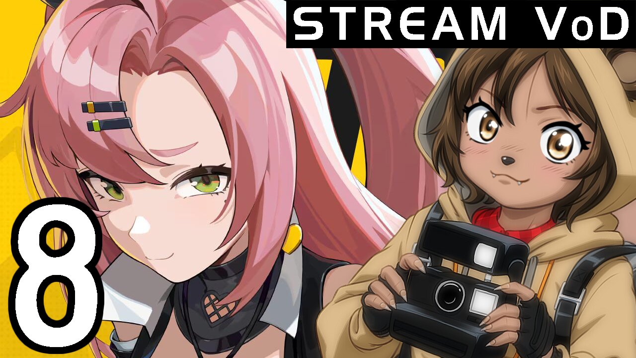 [VoD] Zenless Zone Zero pt.8