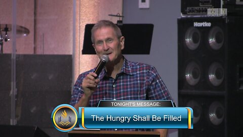 The Hungry Shall Be Filled