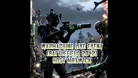 WARMACHINE LIVE EVENT (BATTLEFIELD 2042)