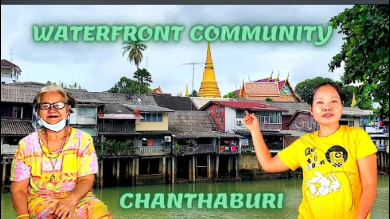 Chanthaburi Waterfront and
