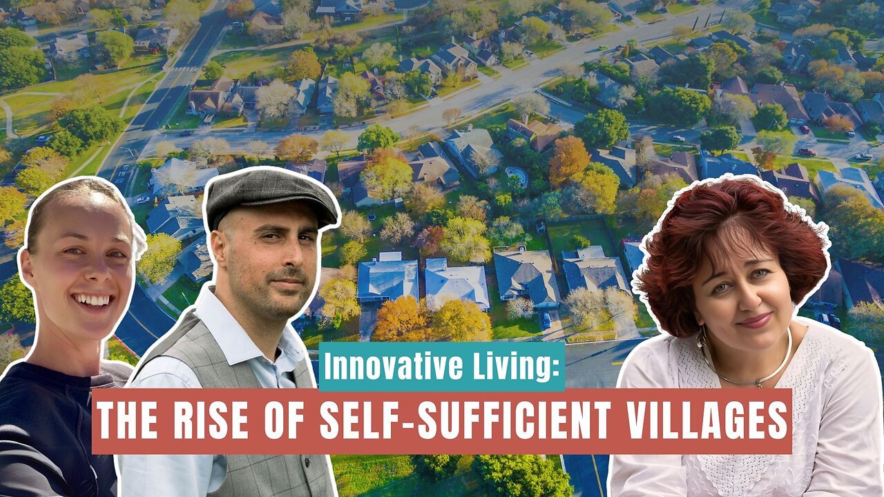 The Path to Sustainable Living: New Models for Community and Independence Part 1