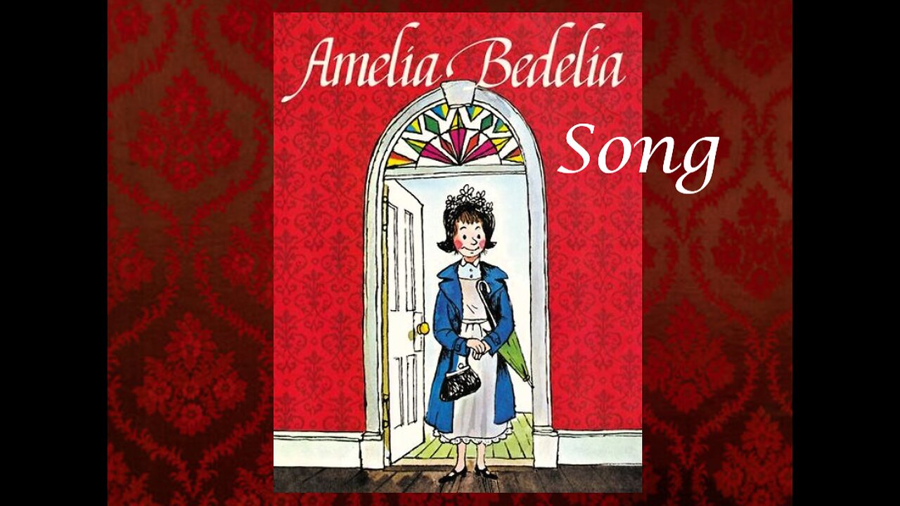 Amelia Bedelia song