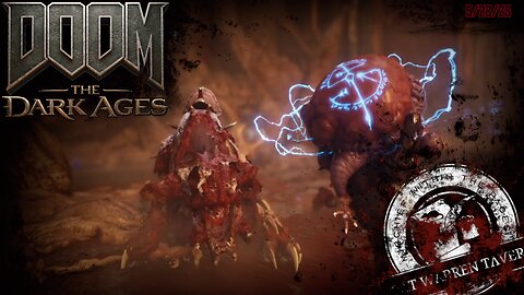 Doom The Dark Ages! Rat Questioning If This Is Doom Or Hexen - Part 1 - 5/28/25