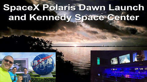 Polaris Dawn Launch & Kennedy Space Center