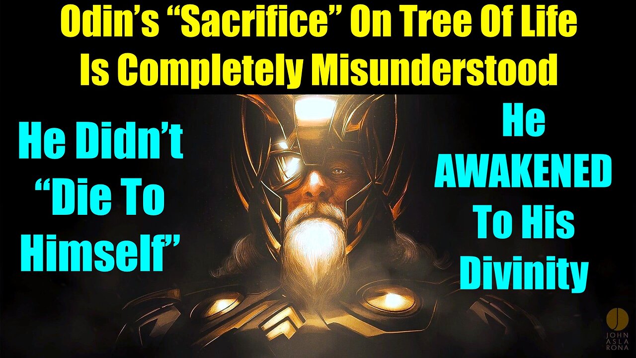 Odin's Sacrifice Is Completely Misunderstood - He Didn't Die To His Ego, He Awakened To His God Self