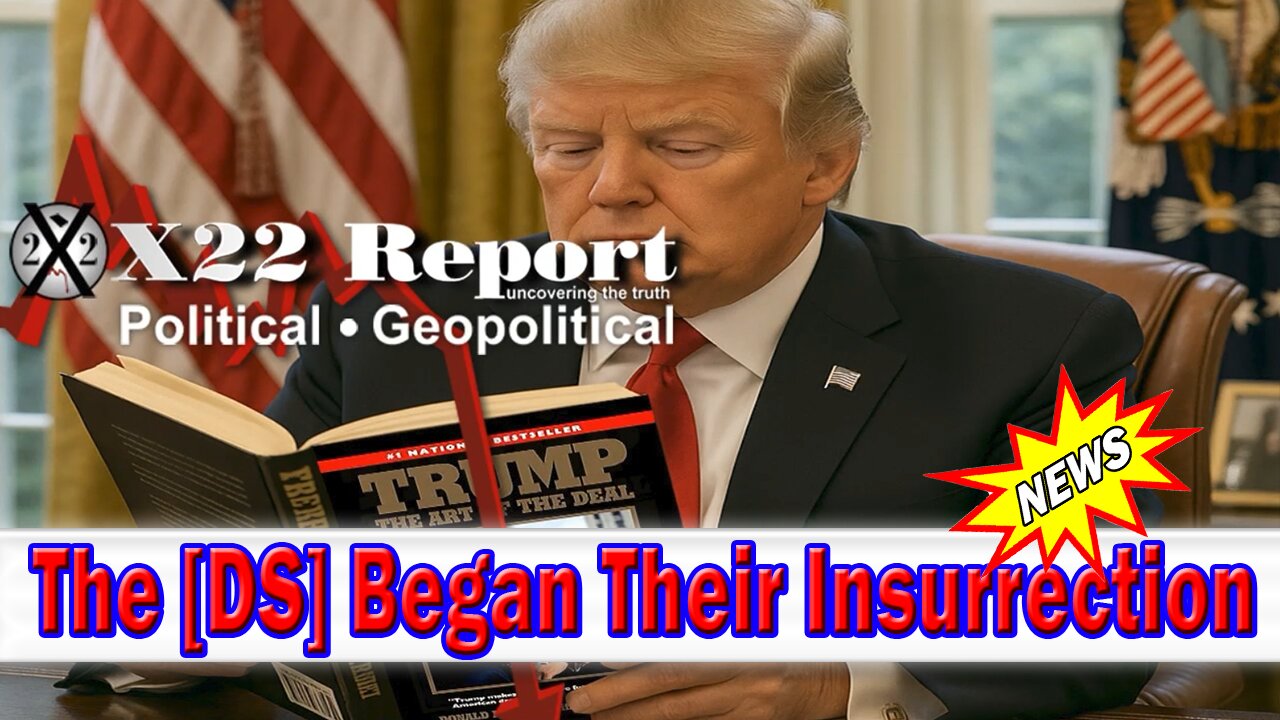 X22 Dave Report - Color Revolution, Trump Has Built The Counterinsurgency To Counter The [DS]