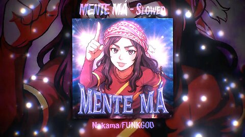 MENTE MÁ - SLOWED TO MADNESS 😵 (NAKAMA x FUNKGOD) 🎧 PHONK FOR TWISTED MINDS 🌀 #funk