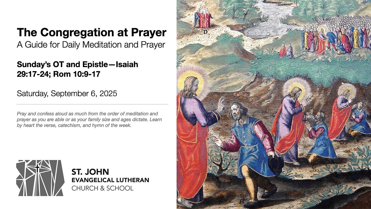 Sunday’s OT and Epistle—Isaiah 29:17-24; Rom 10:9-17