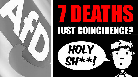 7 AfD Politicians Dead in 14 Days - Coincidence or Plot