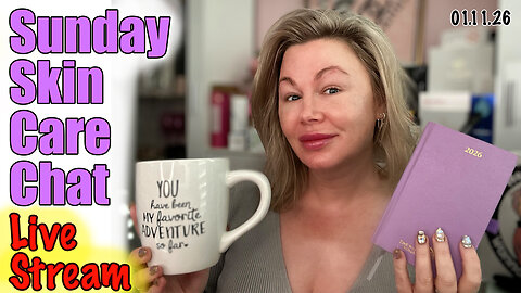 Live Sunday SKin Care Chat! Wannabe beauty guru, Code Jessica10 saves you money