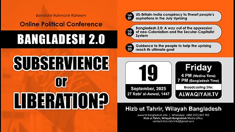 Online Political Conference - Bangladesh 2.0: Subservience or Liberation?