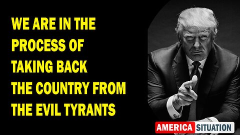 X22 Report Huge Intel: We Are In The Process Of Taking Back The Country From The Evil Tyrants