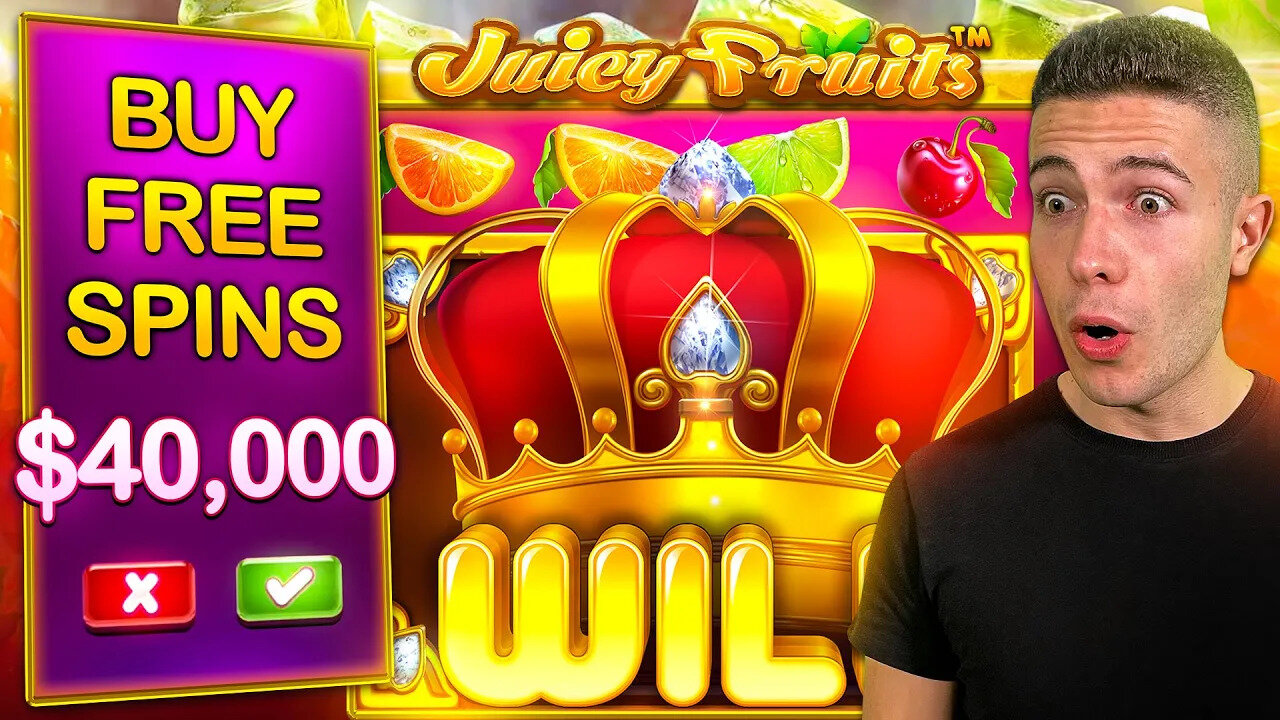 $40,000 Bonus Buy on JUICY FRUITS 🥝 (40K Bonus Buy Series #11)