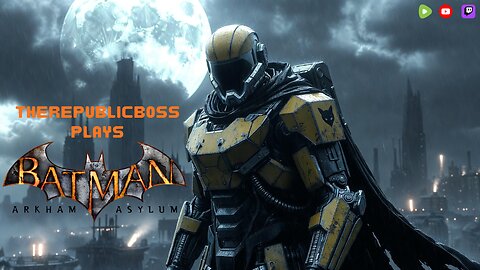 Gotham Needs Us | Batman Arkham Asylum