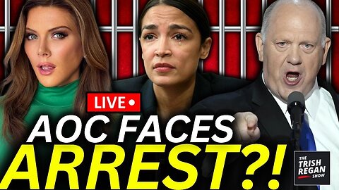 BREAKING: Border Czar Tom Homan and DHS Call For AOC’s ARREST!