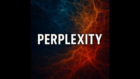 🧬 NEW VIDEO: Clif High – “Perplexity” 🔍 2