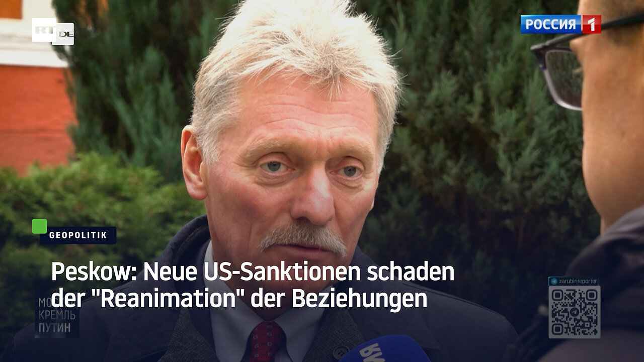 Peskow: Neue US-Sanktionen schaden der "Reanimation" der Beziehungen
