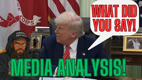 MEDIA ANALYSIS: TRUMP TAKES ON THE COURTS AND MEDIA!