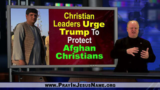 Trump, Transgender Military Policy, and Afghan Christians