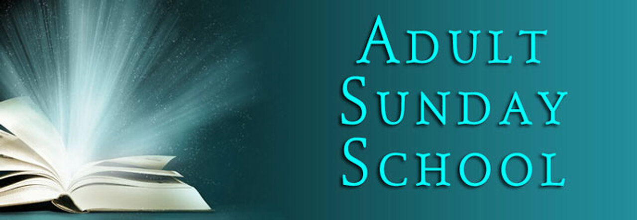 Sunday School 6-15-2025