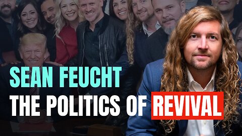 The Politics of Revival: Sean Feucht, the NAR, and Christian Extremism - Jed Hartley - Episode 356