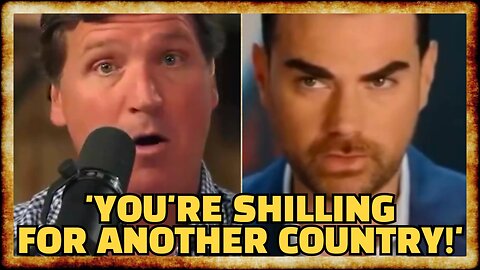 Tucker UNLOADS on Ben Shapiro, Accuses Him of SHILLING For Israel