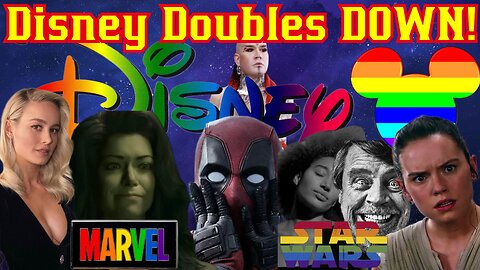 Disney Doubles DOWN On WOKE! Marvel, Star Wars OVER! $245k For New DEI Role Per Year!