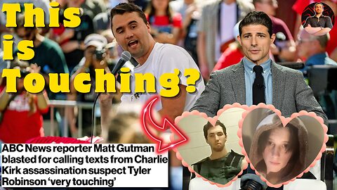 ABC News BLASTED For Claiming Charlie Kirk Shooter Texts Are Touching!