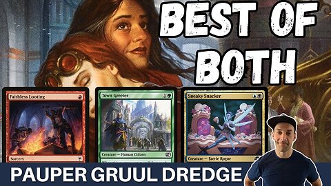 WHY NOT BOTH? Pauper Gruul Dredge combines the power of mono red with the milling from green!